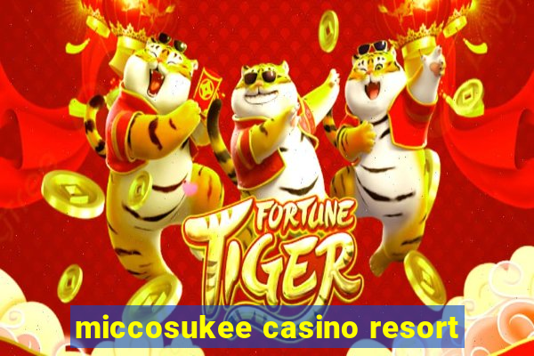 miccosukee casino resort