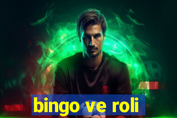 bingo ve roli