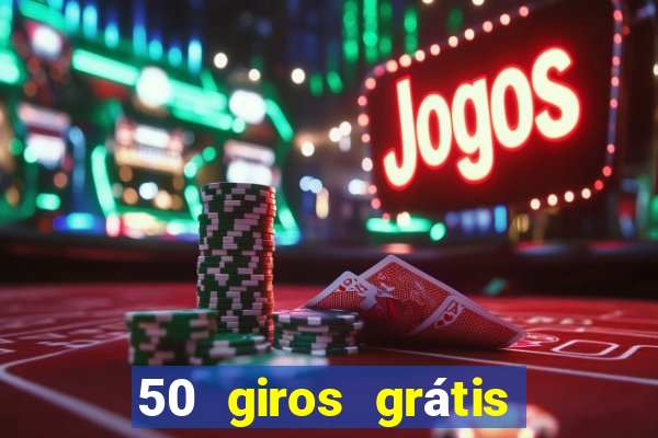 50 giros grátis no cadastro