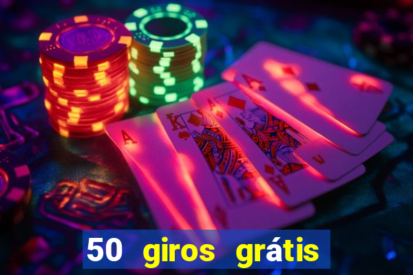 50 giros grátis no cadastro