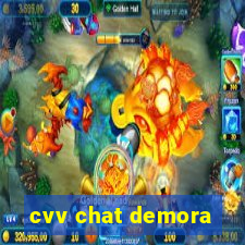 cvv chat demora