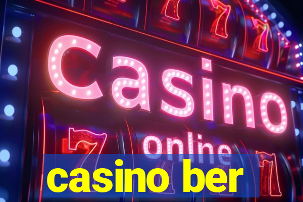 casino ber