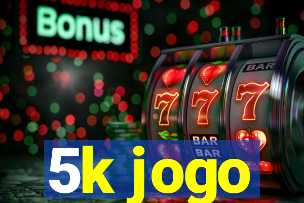 5k jogo