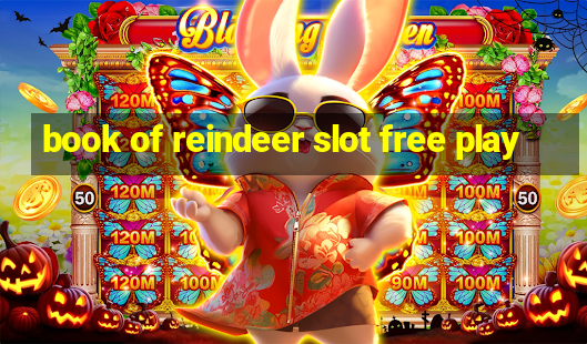 book of reindeer slot free play