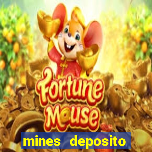 mines deposito minimo 1 real