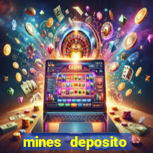 mines deposito minimo 1 real