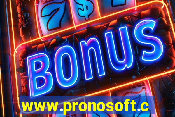 www.pronosoft.com