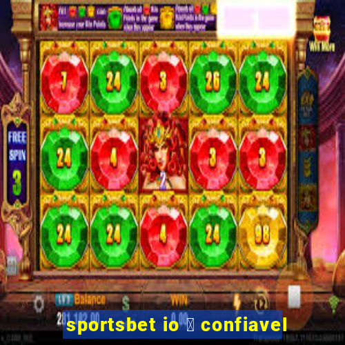 sportsbet io 茅 confiavel