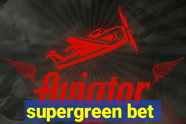 supergreen bet