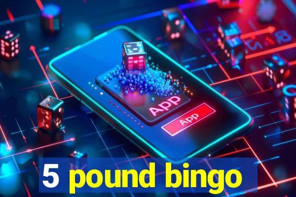 5 pound bingo