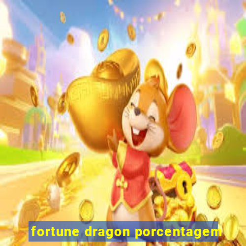 fortune dragon porcentagem