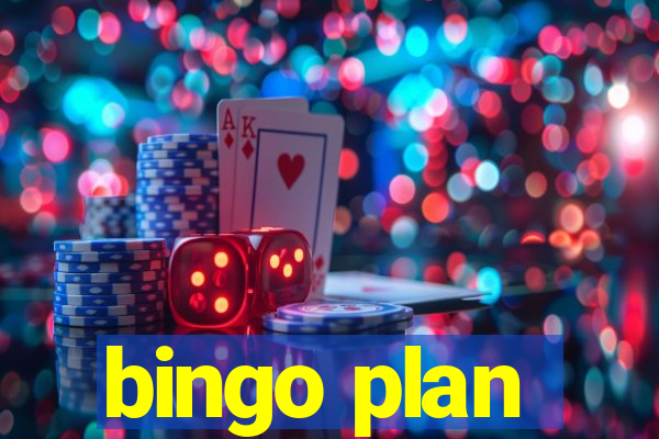 bingo plan