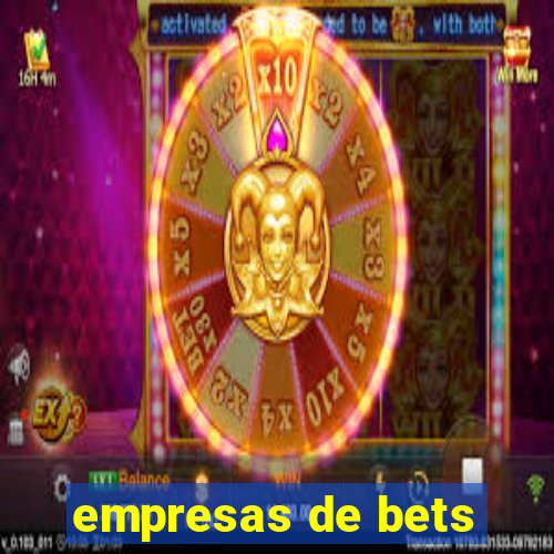 empresas de bets