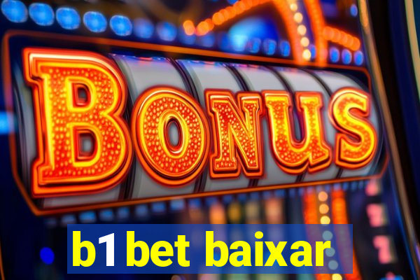 b1 bet baixar