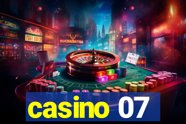 casino 07