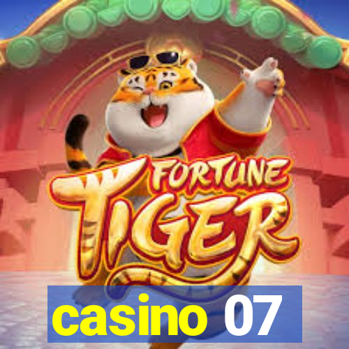 casino 07