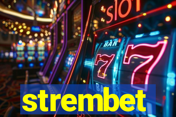 strembet