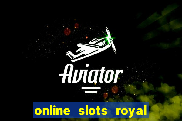 online slots royal circle club