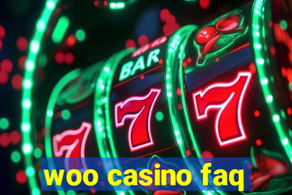 woo casino faq