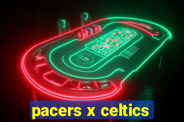 pacers x celtics