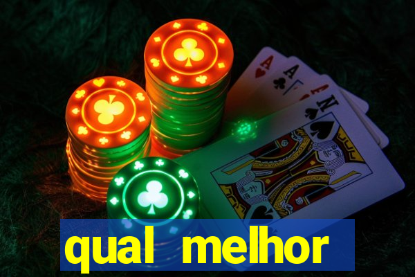 qual melhor plataforma fortune tiger