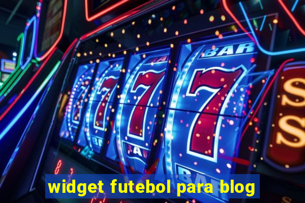 widget futebol para blog