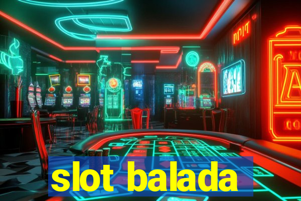 slot balada