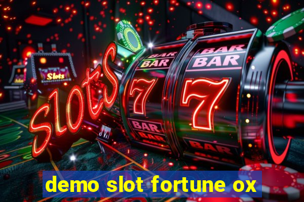 demo slot fortune ox