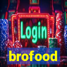 brofood