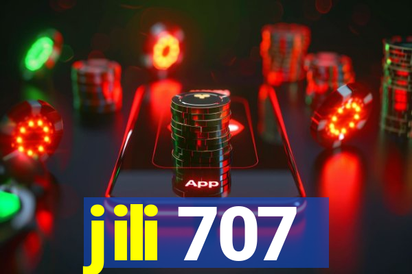 jili 707