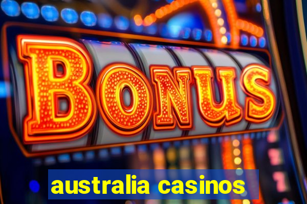 australia casinos