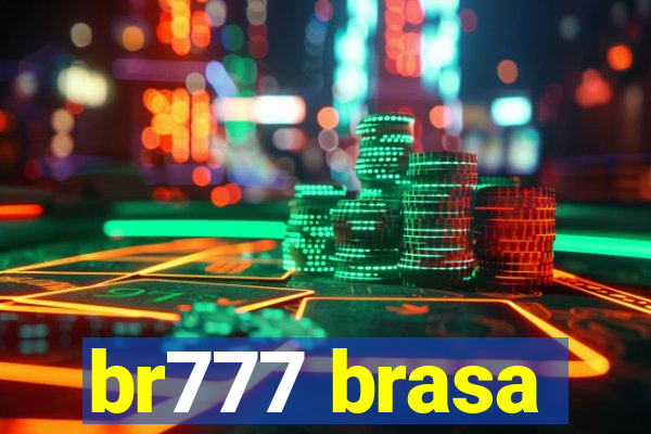 br777 brasa