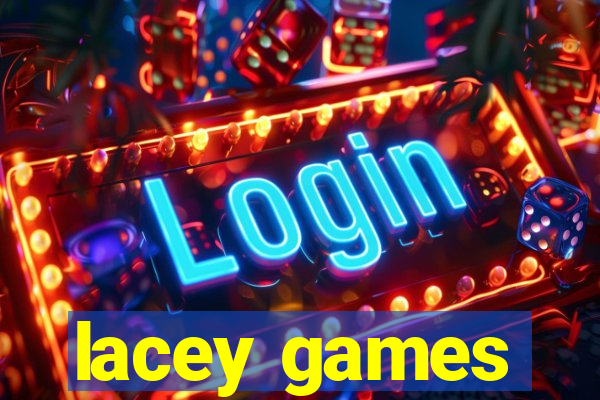 lacey games