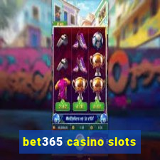 bet365 casino slots