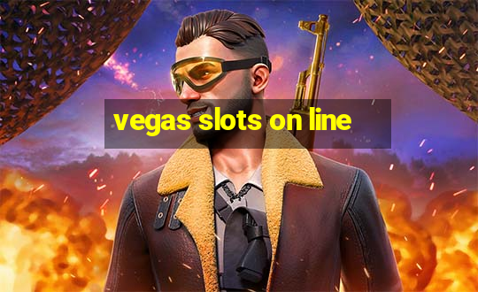 vegas slots on line