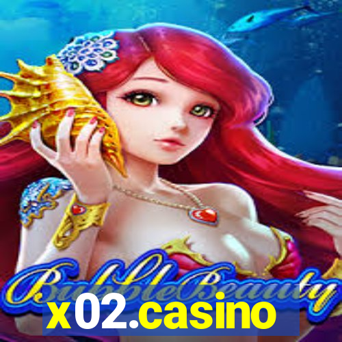 x02.casino