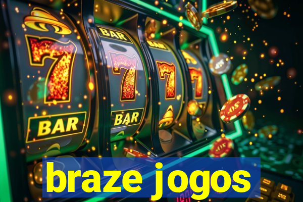 braze jogos