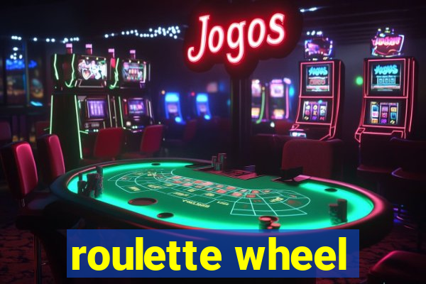 roulette wheel