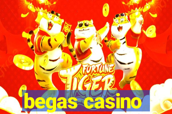 begas casino