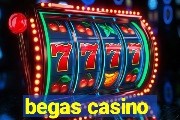 begas casino