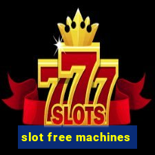 slot free machines