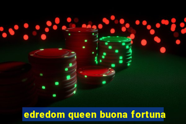 edredom queen buona fortuna