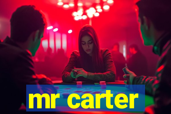 mr carter