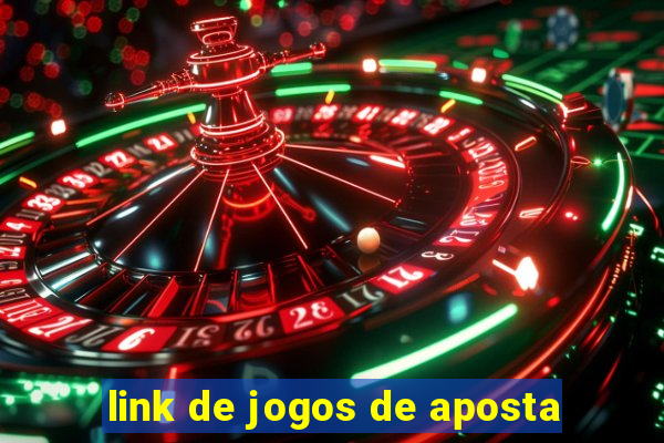 link de jogos de aposta