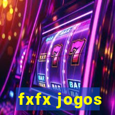 fxfx jogos