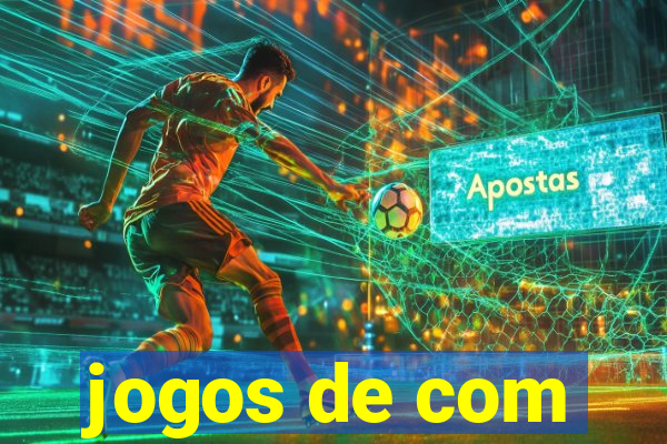 jogos de com