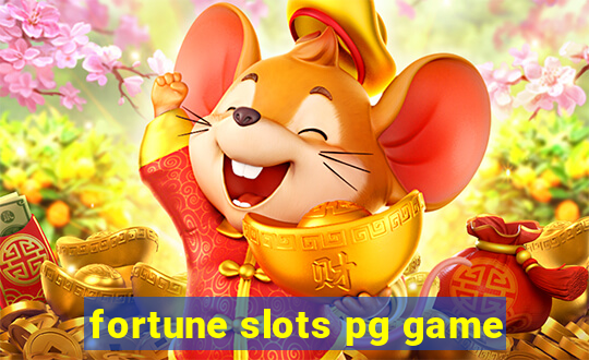 fortune slots pg game