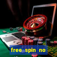 free spin no deposit casino