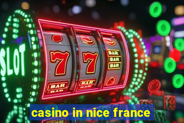 casino in nice france