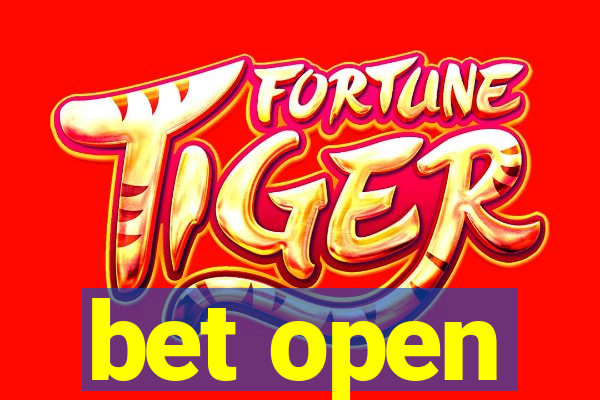 bet open